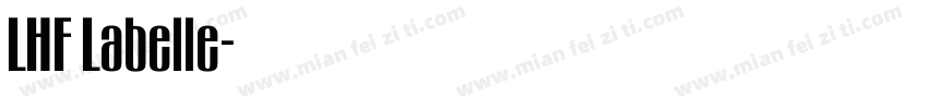 LHF Labelle字体转换